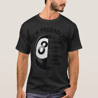 8 miljarder Boll Bassäng-spelare T Shirt
