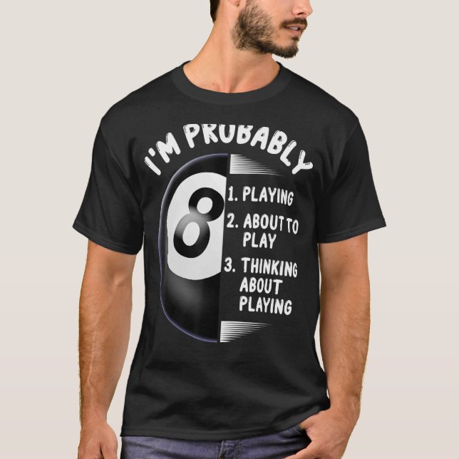 8 miljarder Boll Bassäng-spelare T Shirt (Framsida)