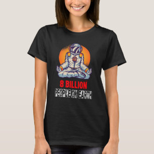 8 miljarder människor på jorden 2022 1 t shirt
