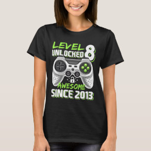 8 Olåst Fantastisk 2013-videospel 8:e födelsedagen T Shirt
