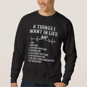 8 Sak jag vill ha i livet Lång Ärmad Tröja