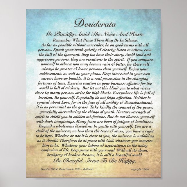 8 x 10 Desiderata Dikt och andra storlekar också! Poster (Framsidan)