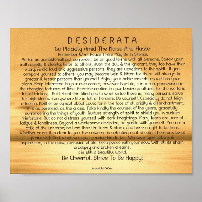8 x 10 Desiderata Dikt och andra storlekar också! Poster (Framsidan)