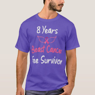 8 Years Breast Cancer Free Pink Breast Cancer Surv T Shirt