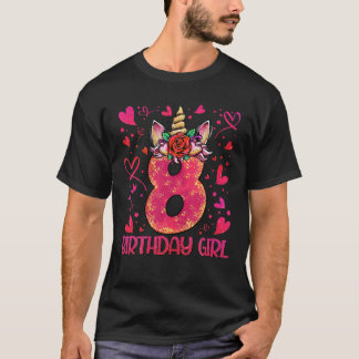 8th Birthday Girl Shirt 8 Year Old Girl Birthday G T