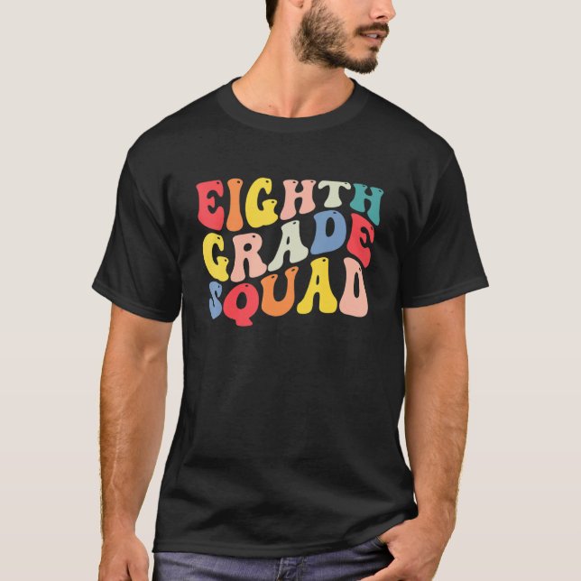 8th Eighth Grade Squad Teacher Back To School Retr T Shirt (Framsida)