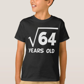 8th Födelsedagen kvadrerar rotar av 64 T Shirt