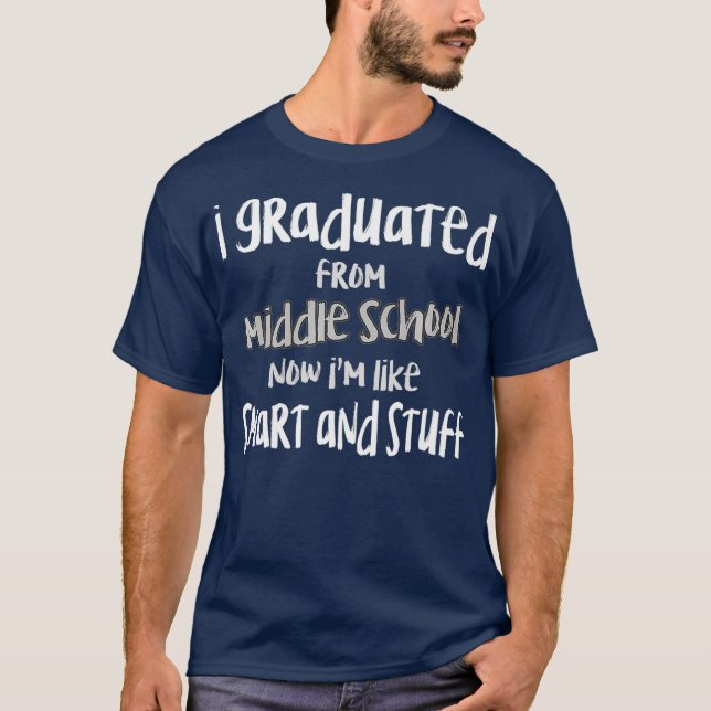 8th Grade Grad Middle School Graduation Junior T Shirt (Framsida)