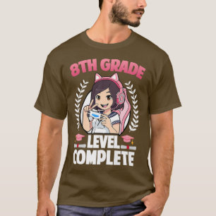 8th Grade Level Complete Graduation 2022 Anime Gam T Shirt