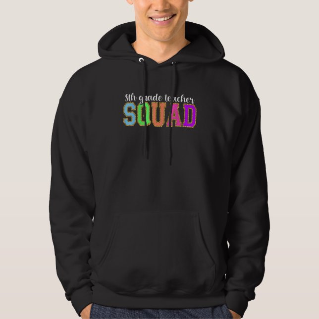 8th Grade Teacher Squad  Back to School Worker Sup Hoodie (Framsida)