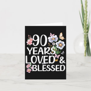 90 år älskad och välsignad Blommig 90-årsdag Kort