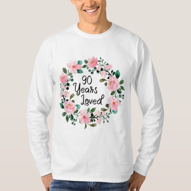 90 år älskade Manar Kvinnor 90 år gammal Blommigt  T Shirt (Framsida)