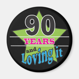 90 år och lång tid | 90:e födelsedag magnet