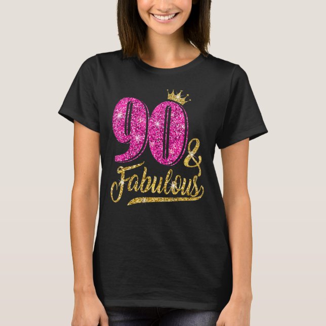 90 ÅRS 90 & Fabulous 90:e Birthday Rosa Cro T Shirt (Framsida)