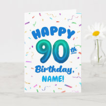 90-års födelsedagskort med eget namn och ballongnu