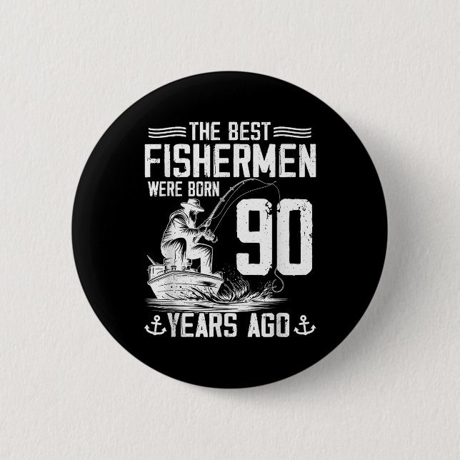 90 Års Gammal Present Män Fiskare 90 Födelsedag Fi Knapp (Framsida)