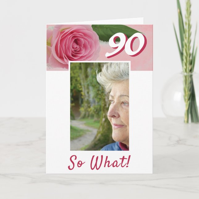 90-årsdag Rosa ros Positivt foto Födelsedagspresen Kort (Framsida)