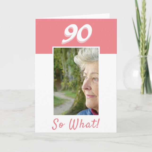 90-årsfirande Positivt Foto Födelsedag Kort (Framsida)