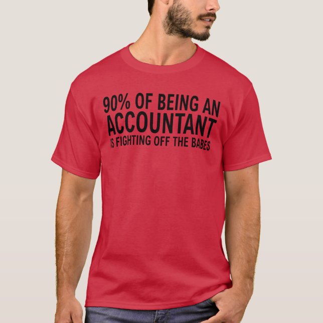 90 av att vara revisor är Fighting gift T Shirt (Framsida)