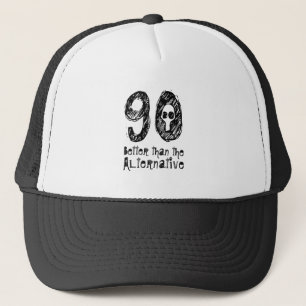 90 bättre än den alternativa 90:e roliga truckerkeps