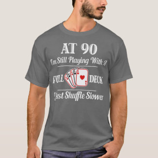 90:e födelsedag - 90 års gamla kort t shirt