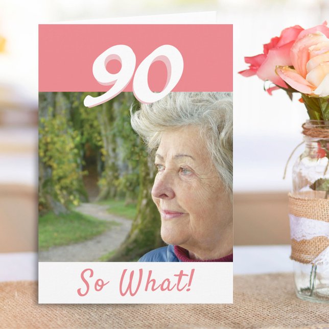 90:e födelsedag Personlig för positivt foto Kort (Skapare uppladdad)