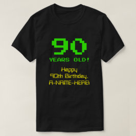 90:e födelsedag: Roligt, 8-bitars utseende, Nerdy/ T Shirt