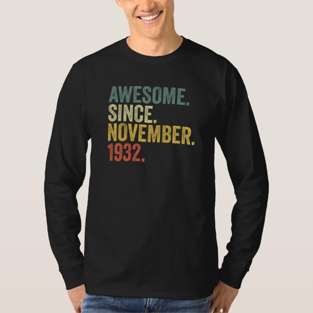 90:e födelsedagen Fantastisk sedan november 1932 9 T Shirt (Framsida)