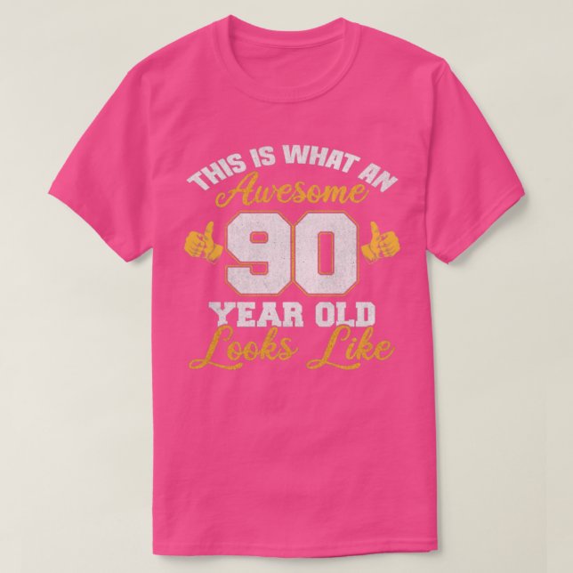 90:e födelsedagen Novelty Fantastisk 90 år gammal T Shirt (Design framsida)