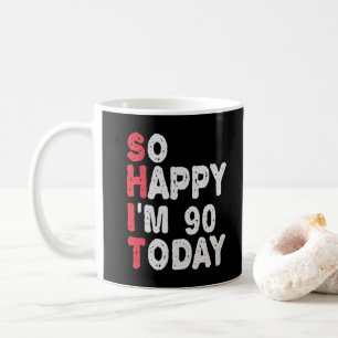 90:e födelsedagen så Lycklig är jag 90 idag. Kaffemugg