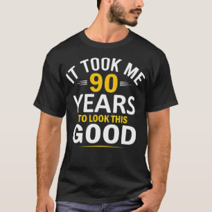 90:e födelsedagsdesign, tog mig 90 år, 90 år gamma t shirt