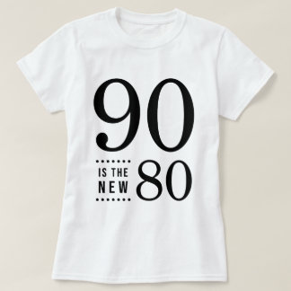 90:e födelsedagsvart 90 är de nya 80na t shirt