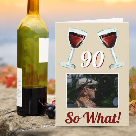 90 Så vad Motiverande Rött Vin 90-årsdag Kort