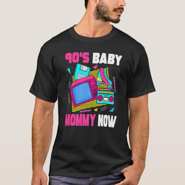 90-talets Baby-Mamma nu 90-talets Mamma-1990-talse T Shirt (Framsida)