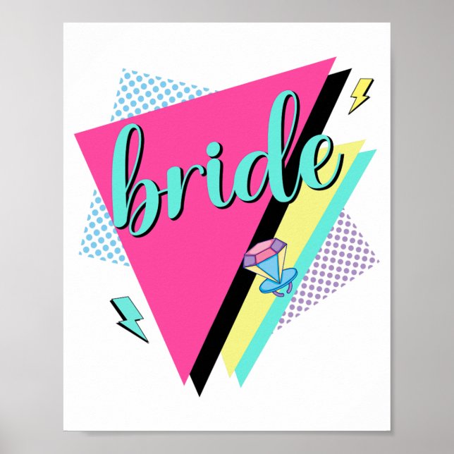 90-talets Bride Bridesmaid Retro 90s Bachelorette  Poster (Framsidan)
