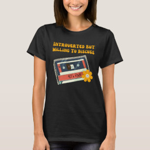 90-tals R&B introvert men villig att diskutera 90- T Shirt