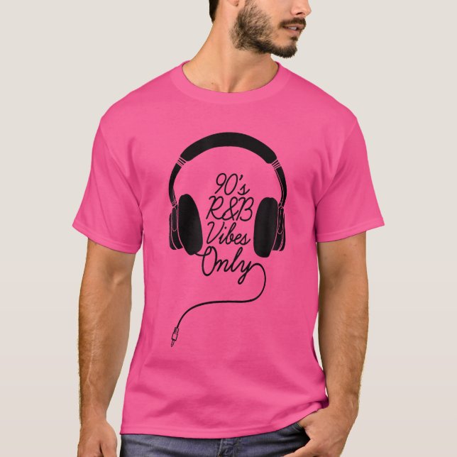 90S RB Vibes Endast Dj-hörlurar RNB T Shirt (Framsida)