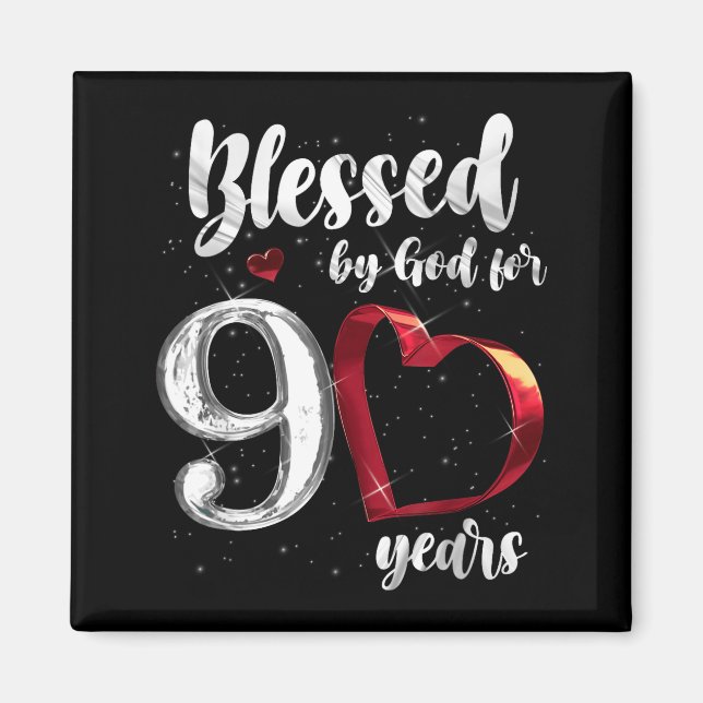 90th Birthday Blessed By God For 90 Years Birthday Magnet (Framsidan)