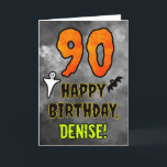 90th Birthday: Eerie Halloween Theme   Custom Name Kort<br><div class="desc">The front of this scary and spooky Halloween themed birthday greeting card design features a large number “90”. It also features the message “HAPPY BIRTHDAY, ”, and an editable name. There are also depictions of a ghost and a bat on the front. The inside features a customizable birthday greeting message,...</div>