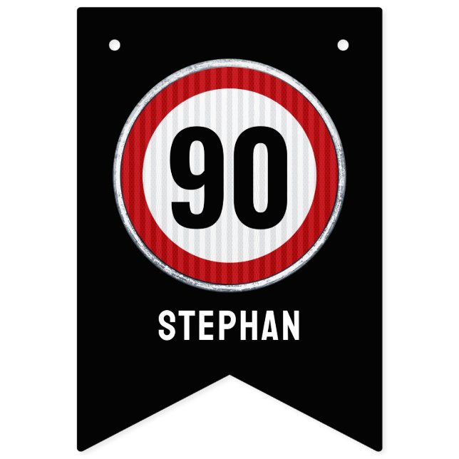 90th Birthday Speed Limit Sign CUSTOM AGE & NAME Vimplar (Tredje flaggan)
