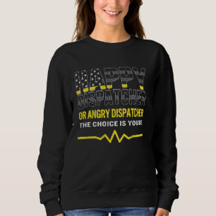 911 Avsändare Lycklig eller Arg som du väljer T Shirt