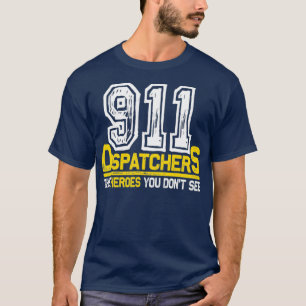 911 Dispatcher Heroes över hela Manar T Shirt