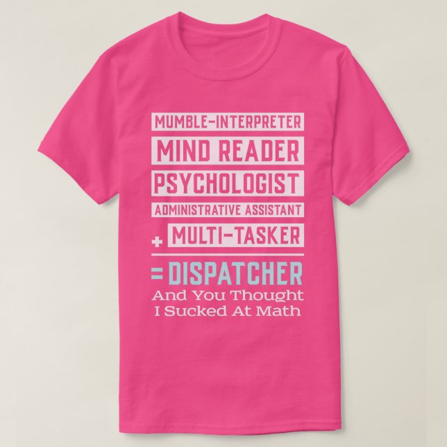911 DISPATCHER OPERATOR GIFT Multitasker T Shirt (Design framsida)