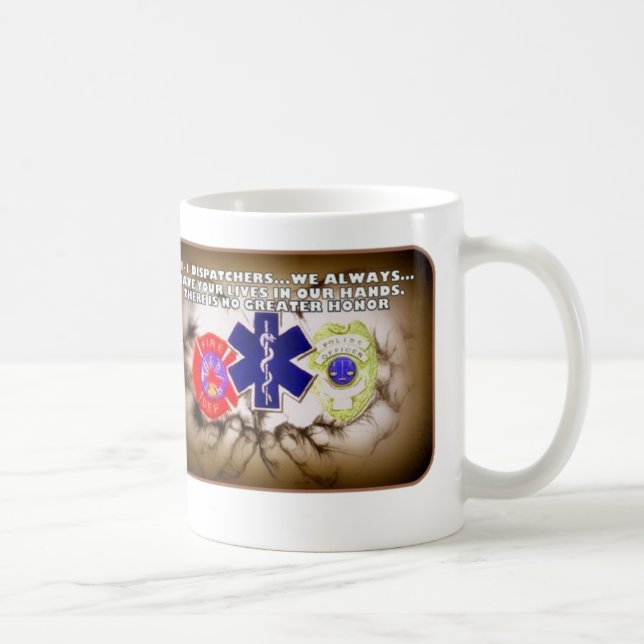 911 Dispatchers har vi alltid dina liv i vårt Kaffemugg (Höger)