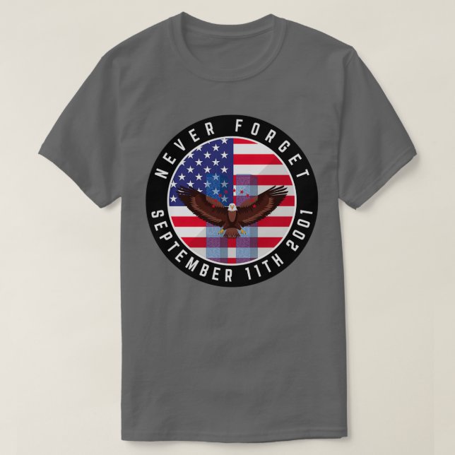 911 Glöm aldrig American Flagga Eagle T Shirt (Design framsida)