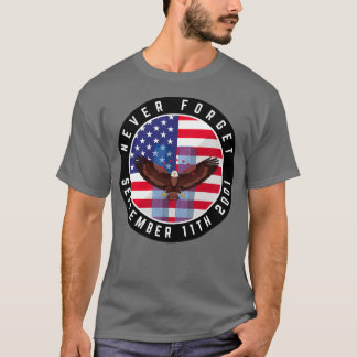 911 Glöm aldrig American Flagga Eagle T Shirt