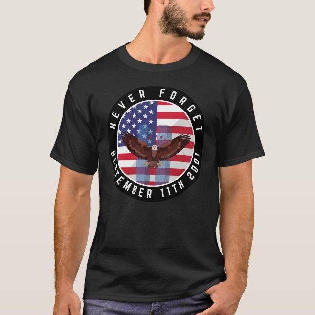 911 Glöm aldrig American Flagga Eagle T Shirt (Framsida)