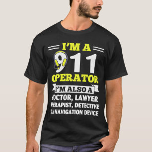 911 Operatör även med polisinsats i Doktor T Shirt