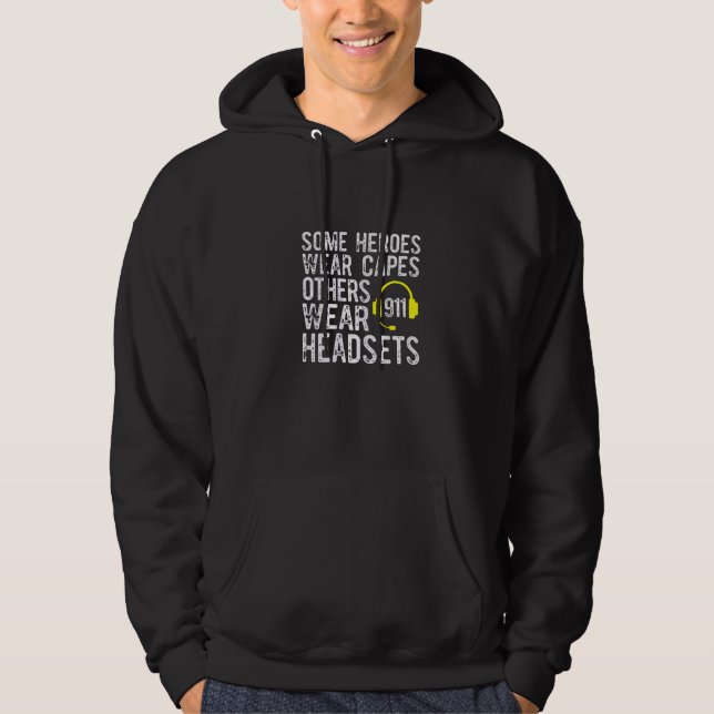 911 Operatör Heroes Bära Headset Dispatcher Hoodie (Framsida)