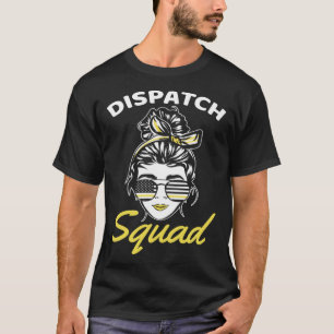 911-skadedispatch Thin Yellow Line Dispatch Ame T Shirt